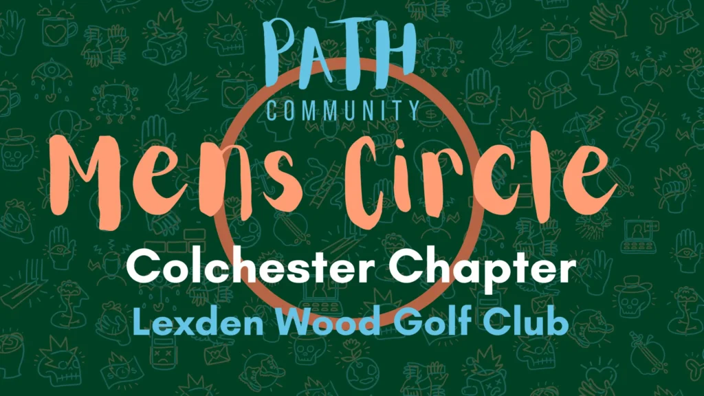 Path Community men's circle at Lexden Wood Golf Club, Colchester